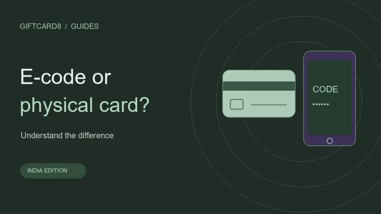E-code vs Physical Gift Cards: A Guide for Indian Sellers — illustrated guide for India
