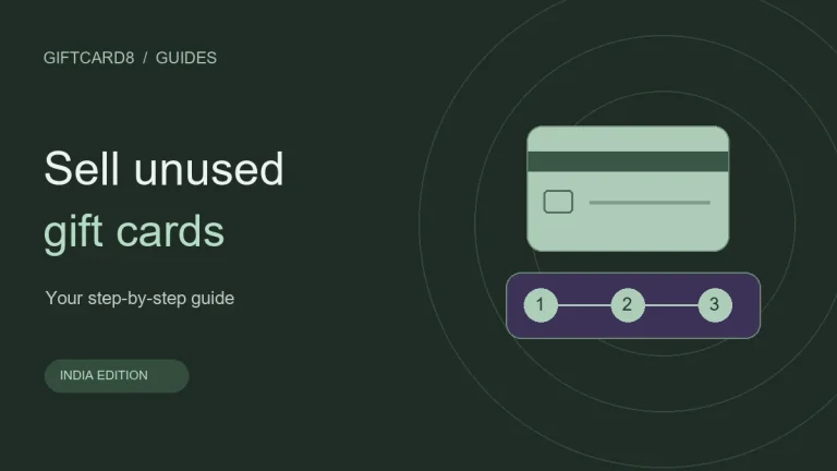 How to Sell Unused Gift Cards in India: A Step-by-Step Guide — illustrated guide for India